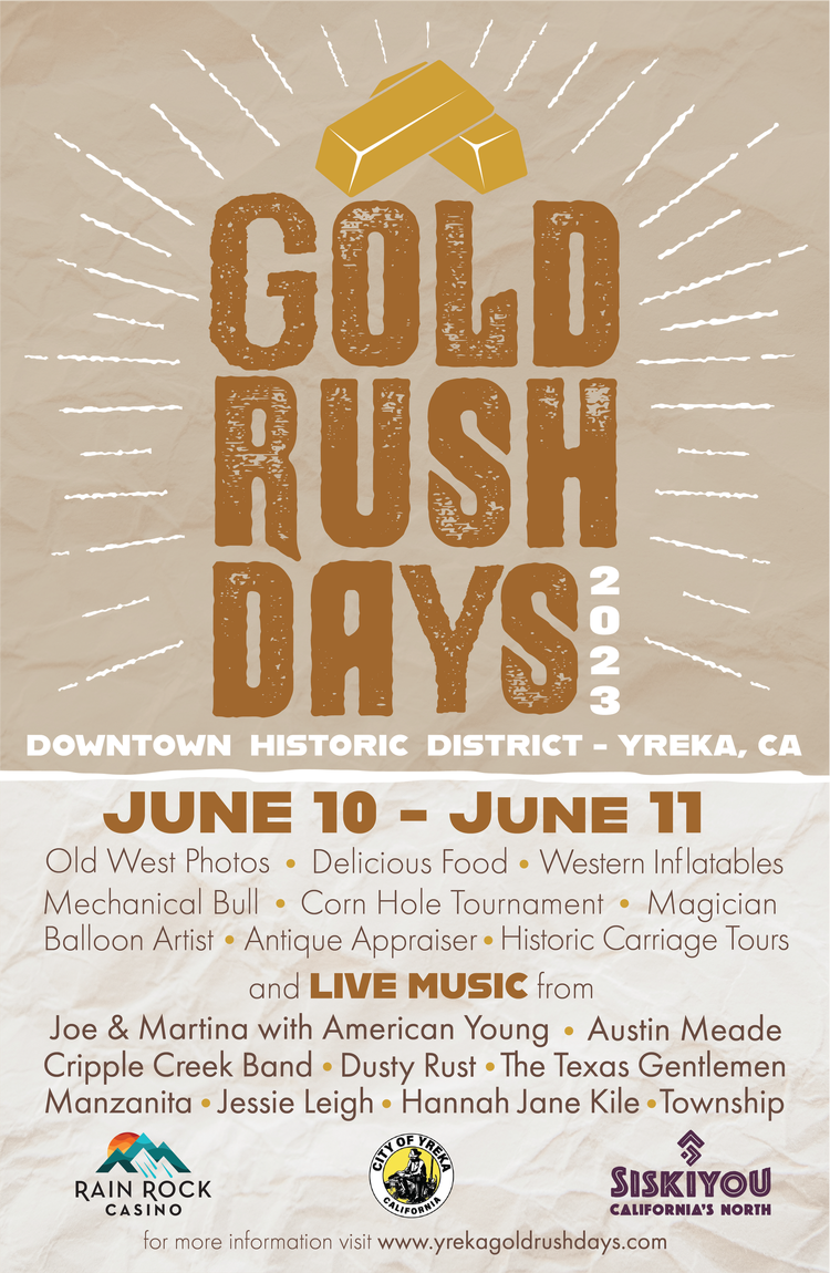 Yreka’s Gold Rush Days with The Cripple Creek Band and More! The